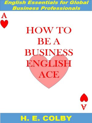 cover image of How to Be a Business English Ace